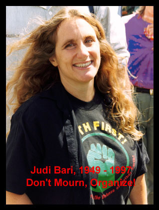 Judi Bari, IWW Organizer